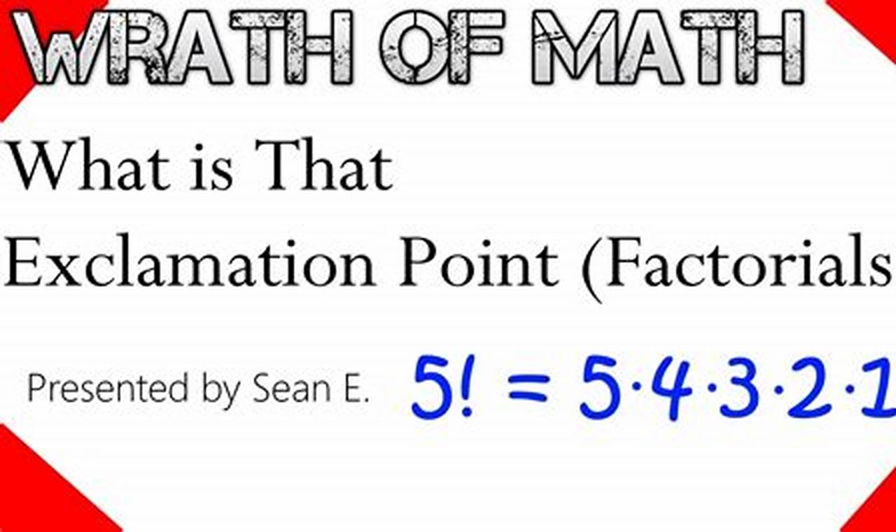 What Is The Exclamation Mark In Math