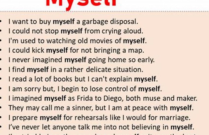 When To Use And I Or Myself