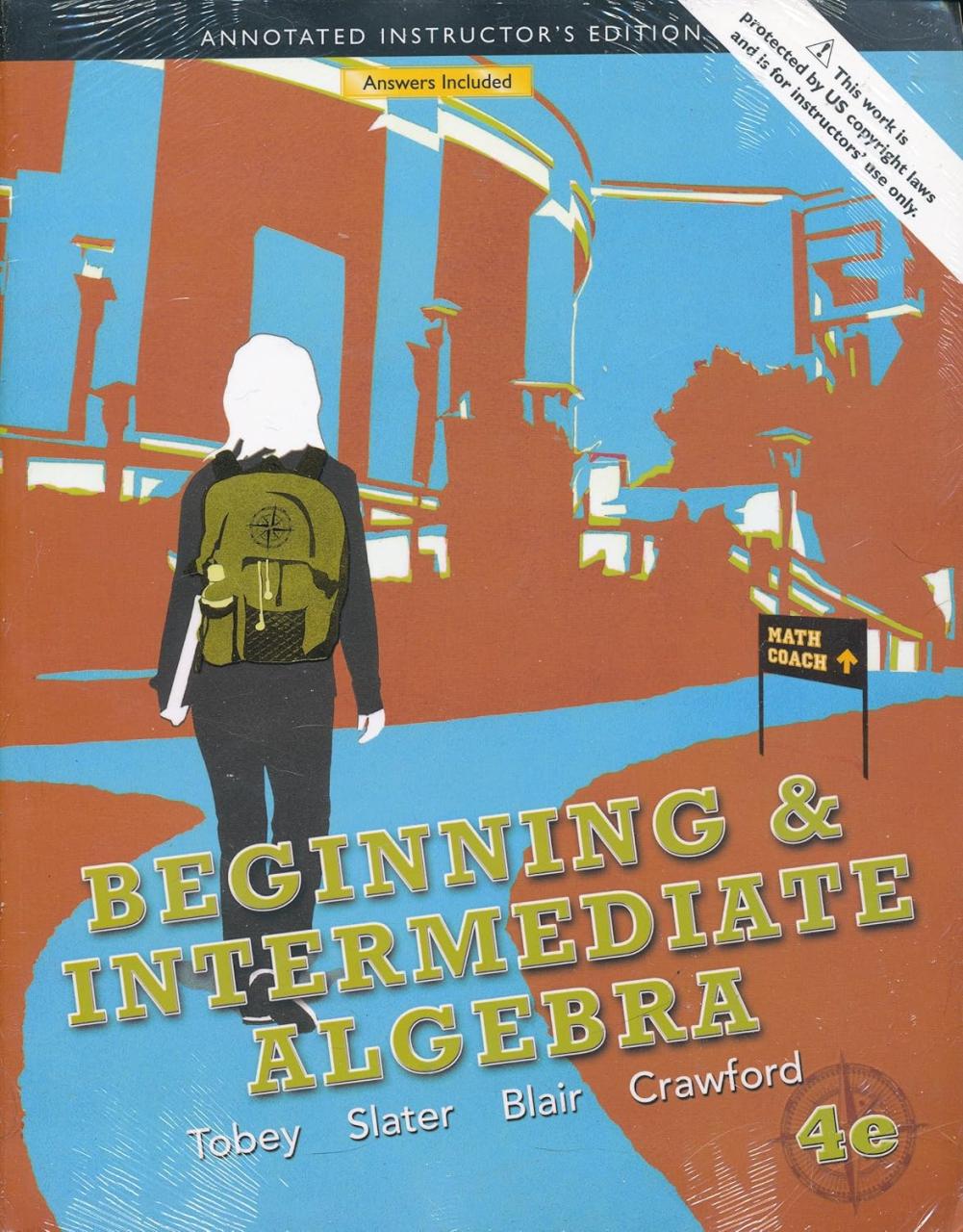 Beginning and Intermediate Algebra * AIE John Tobey 9780321773494 Books